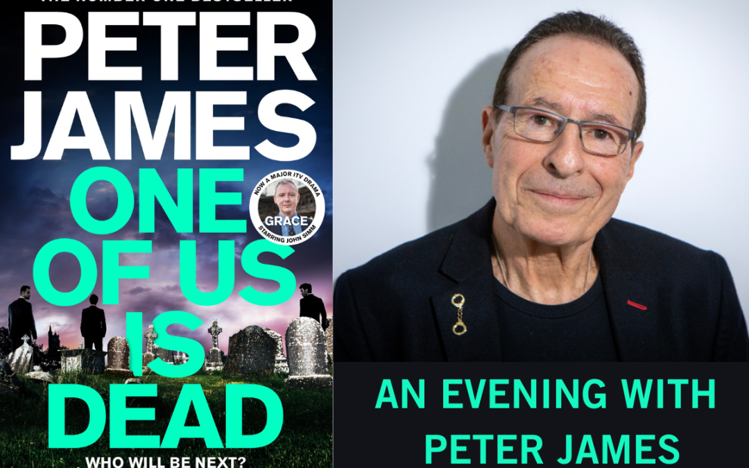 An Evening with PETER JAMES for ‘One of Us is Dead’