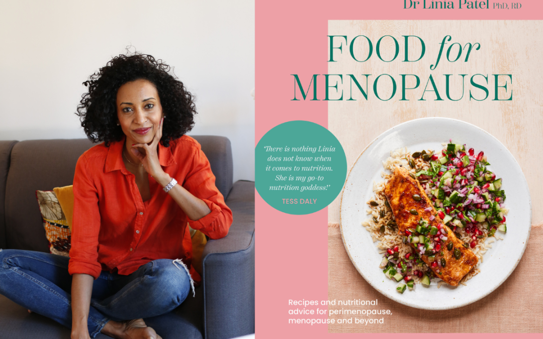 Food for Menopause with Dr Linia Patel