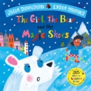 The Girl, the Bear and the Magic Shoes - hardback